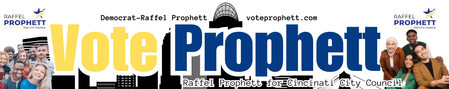 Vote Prophett Cincinnati City Council